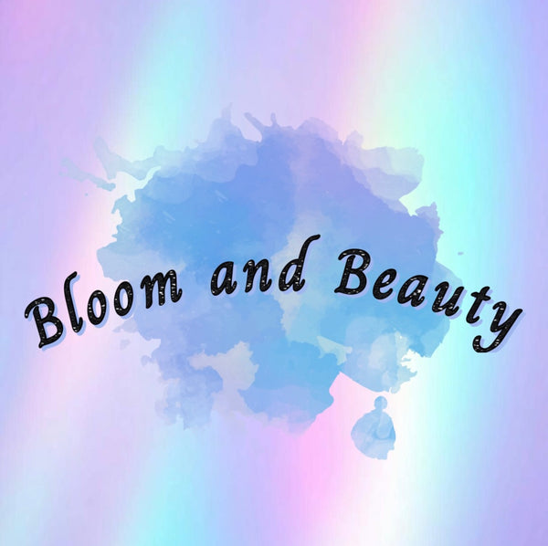 Beauty and Bloom